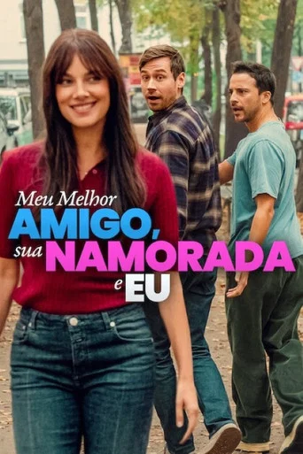 Póster de Meu Melhor Amigo, sua Namorada e Eu